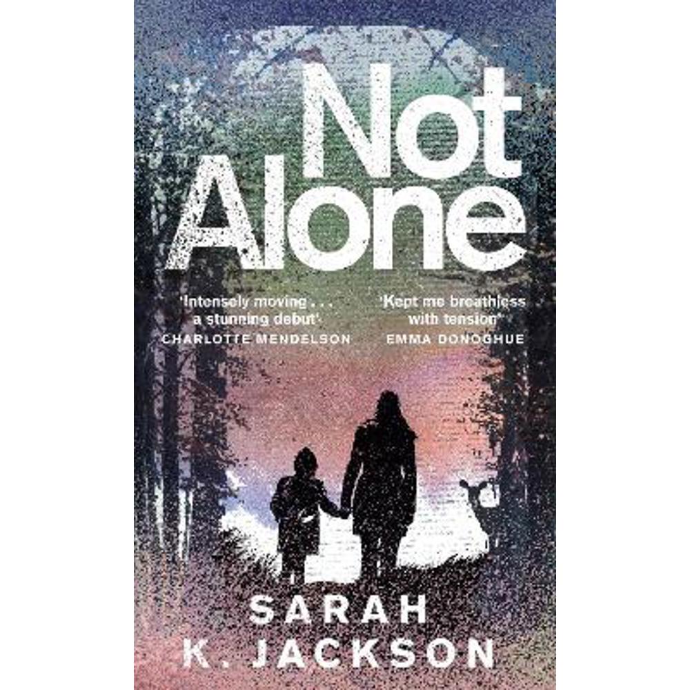 Not Alone (Hardback) - Sarah K Jackson